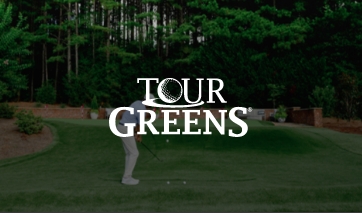 Tour Greens